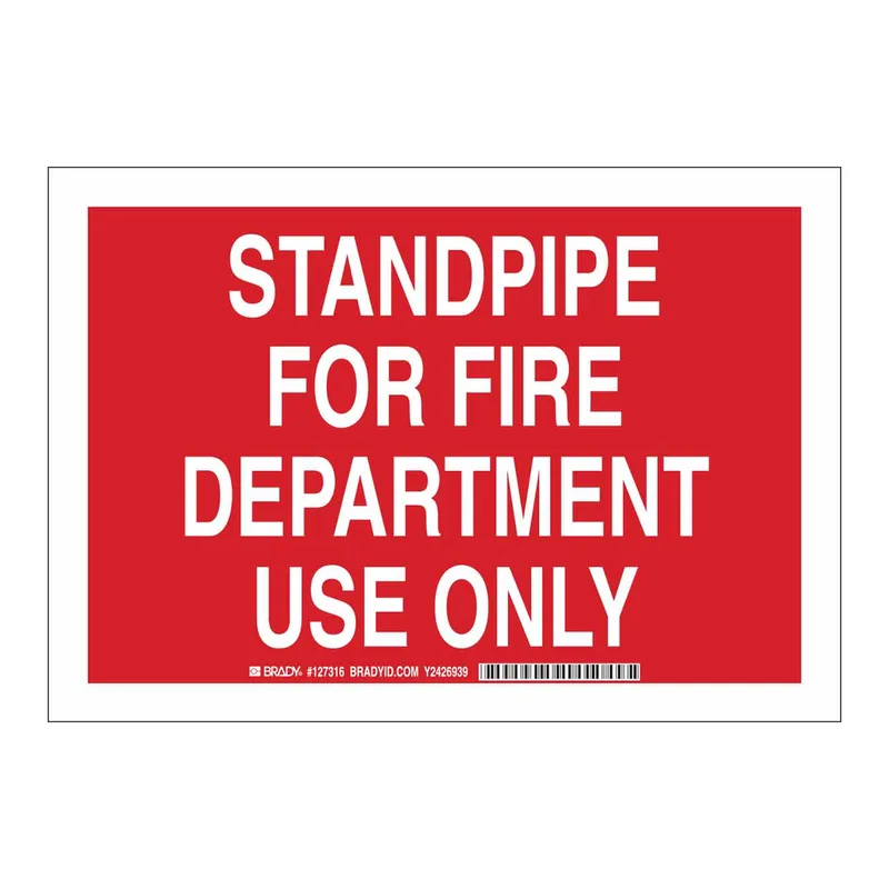 Brady Standpipe For Fire Department Use Only Sign