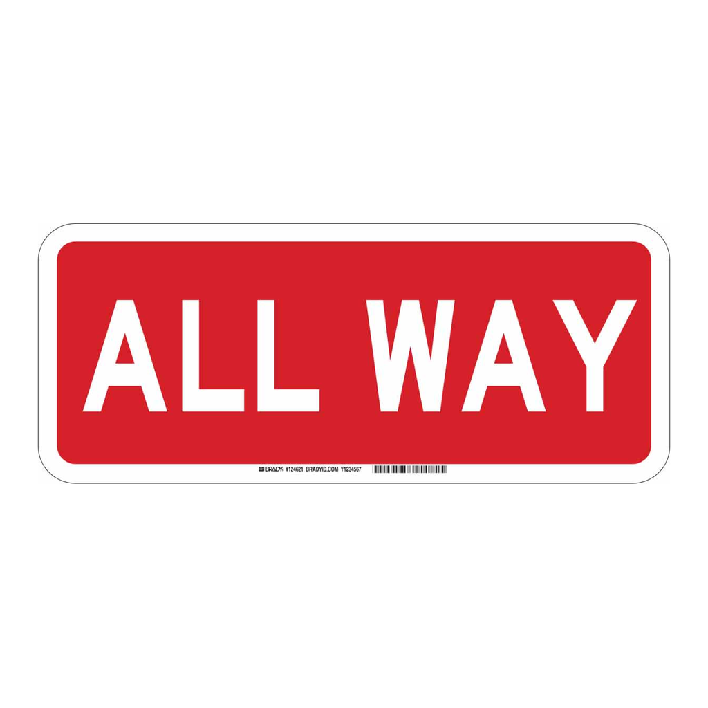 Brady All Way Sign