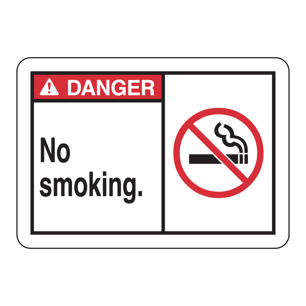 Brady DANGER No Smoking. Sign