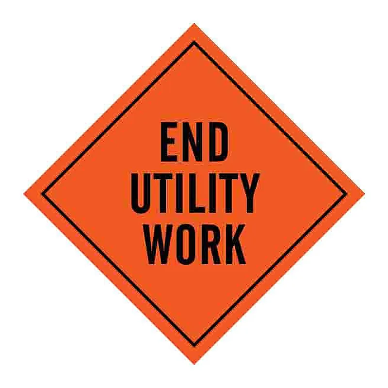 Brady End Utility Work Sign