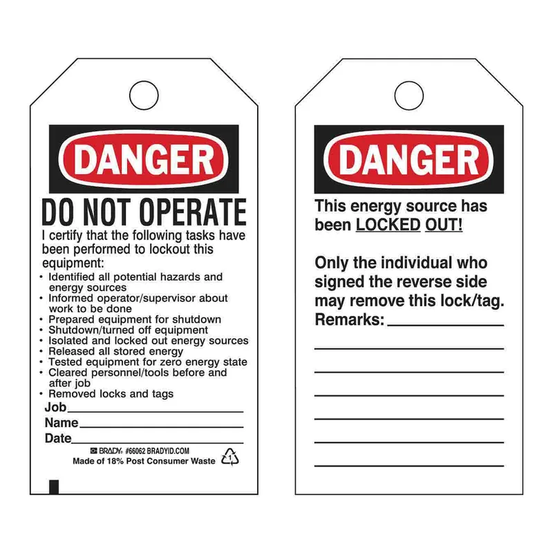 Brady Lockout Tags - DO NOT OPERATE I certify that the following tasks have been performed ETC