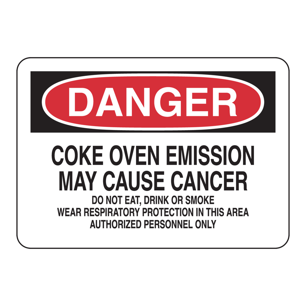 Brady DANGER Coke Oven Emission May Cause Cancer Sign