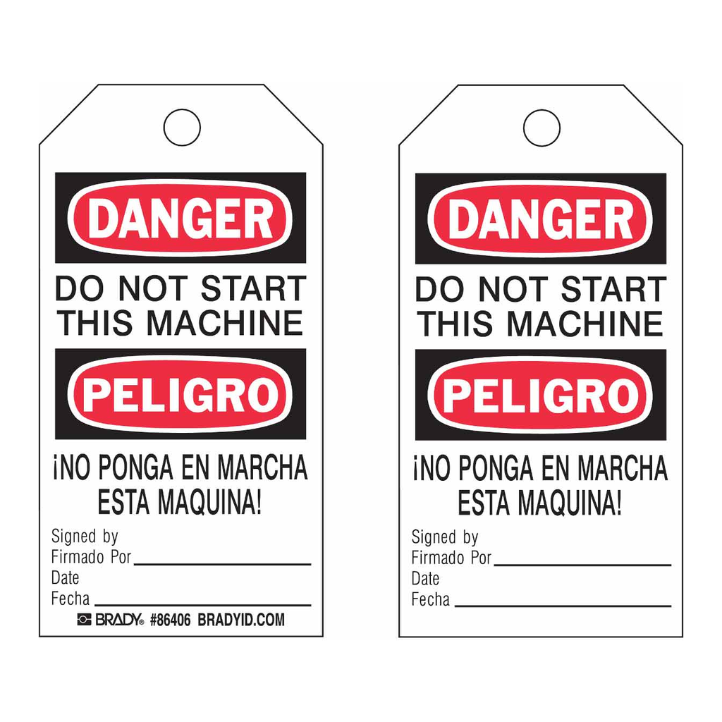 Brady Bilingual Accident Prevention Tags: DANGER Do Not Start This Machine