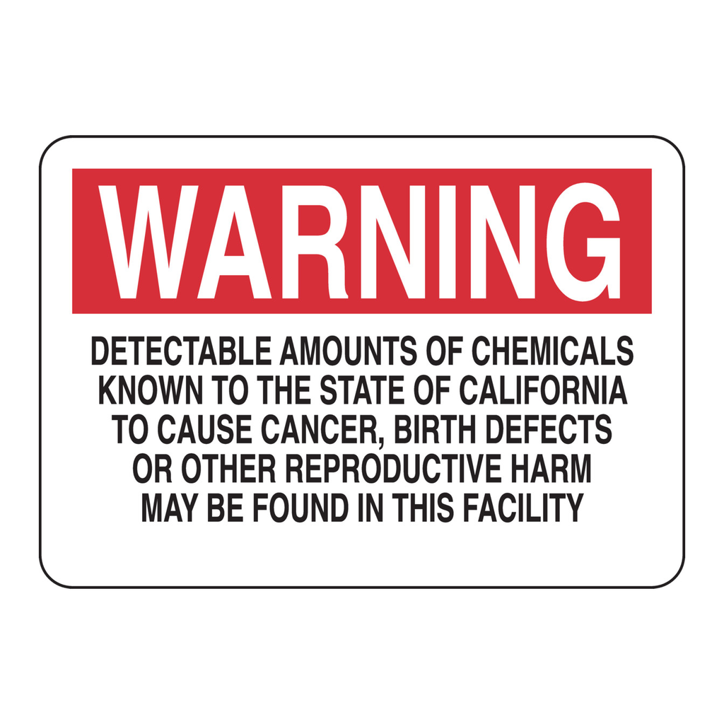 Brady WARNING Detectable Amounts Of Chemicals Known To The State Of California To Cause Cancer Sign
