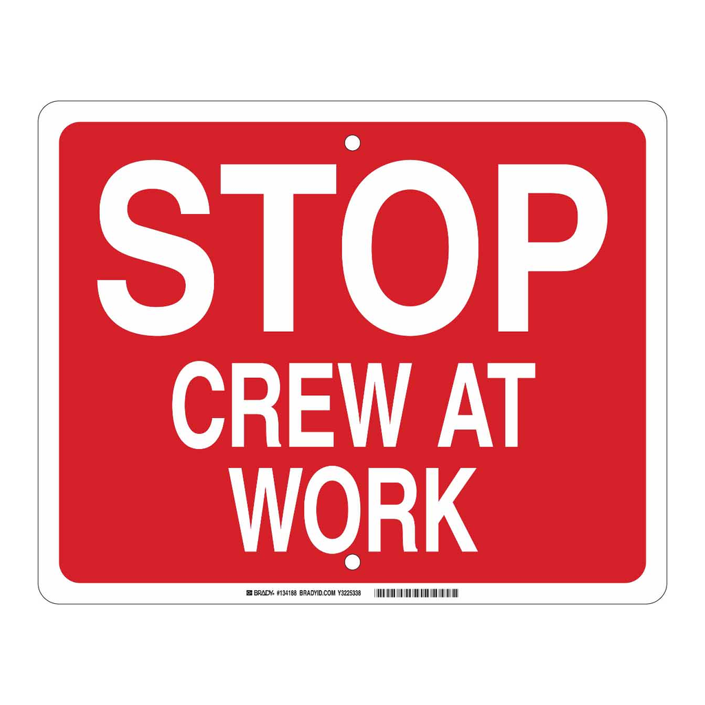 Brady Stop Crew At Work Sign