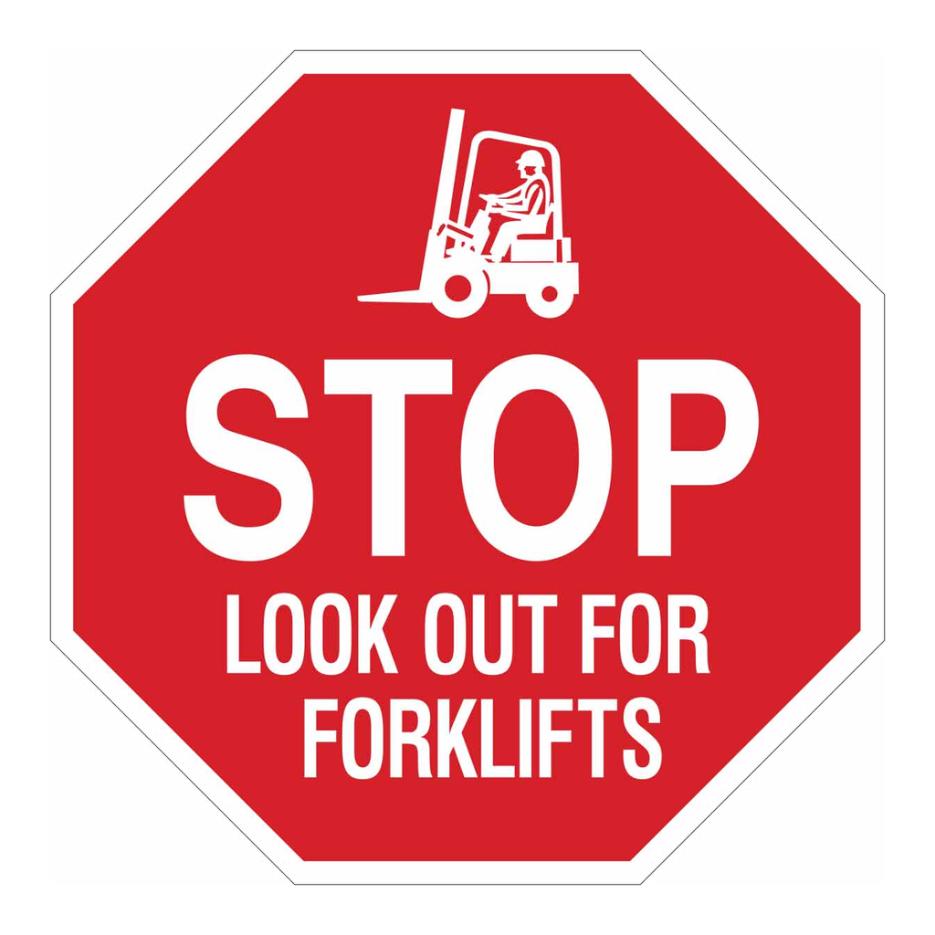 Brady Stop Look Out For Forklifts Sign