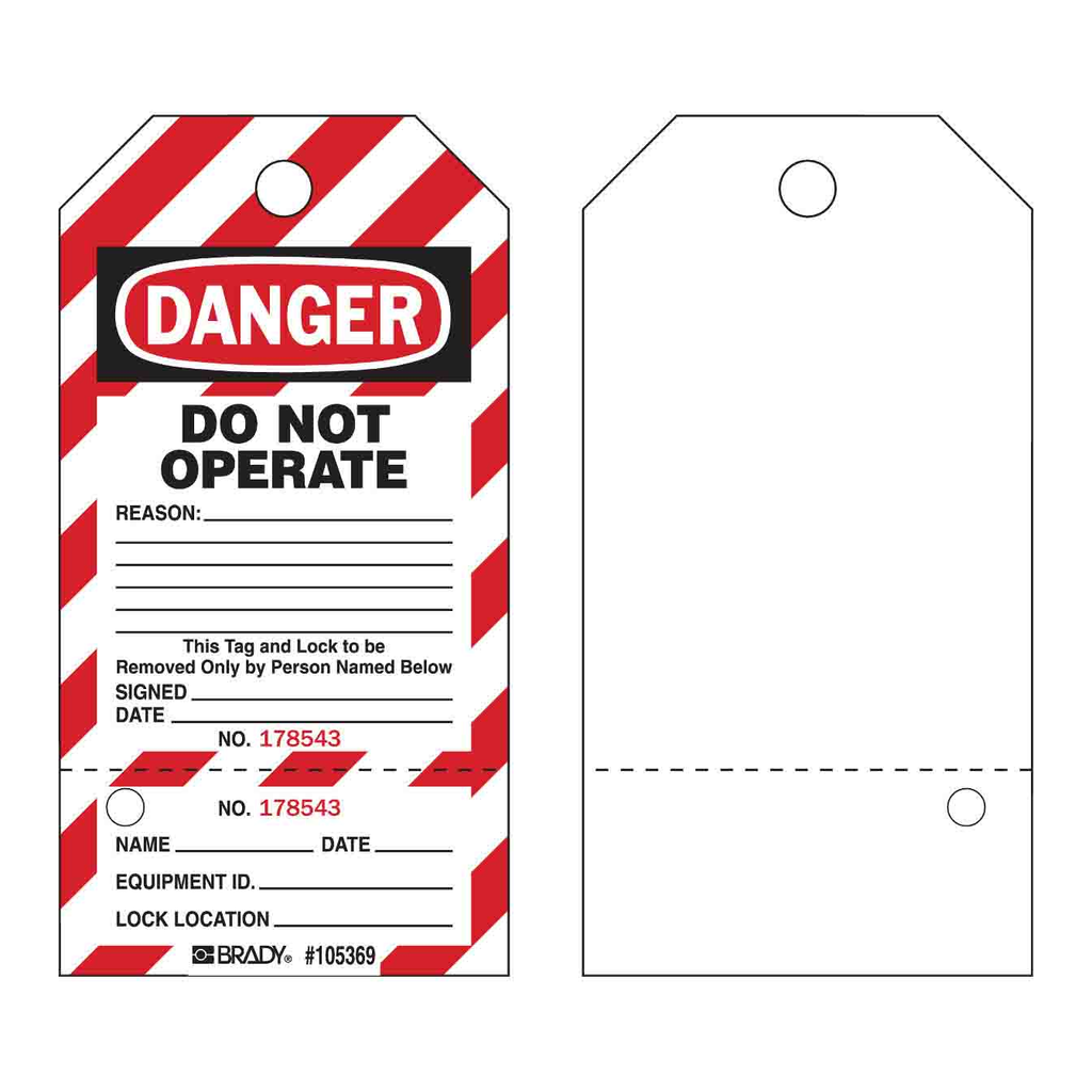 Brady Lockout Tags: DANGER: DO NOT OPERATE…