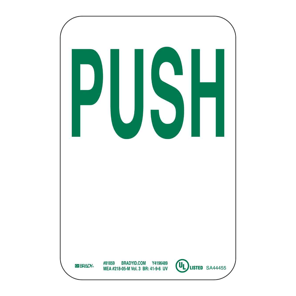 Brady Push Sign