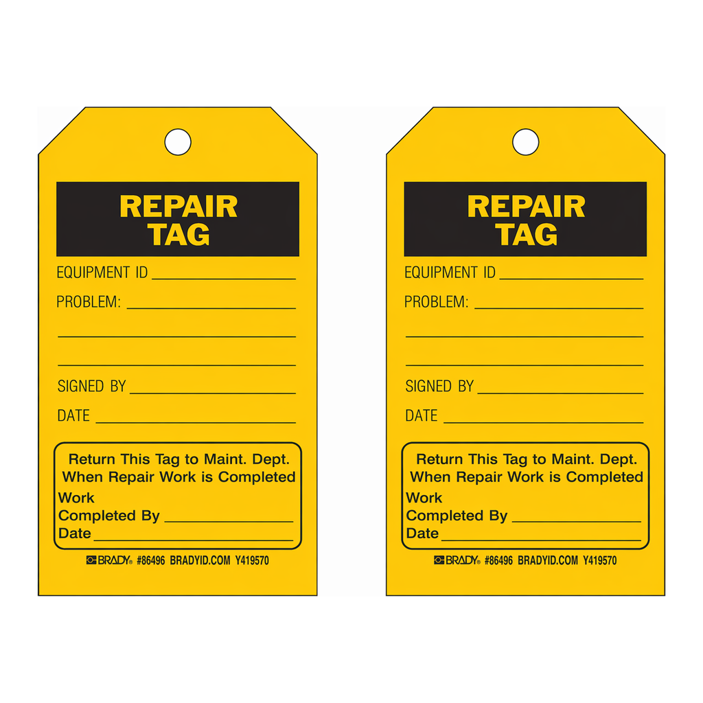 Brady Accident Prevention Tags: REPAIR TAG Return This Tag to Maint Dept when Repair Work is Completed