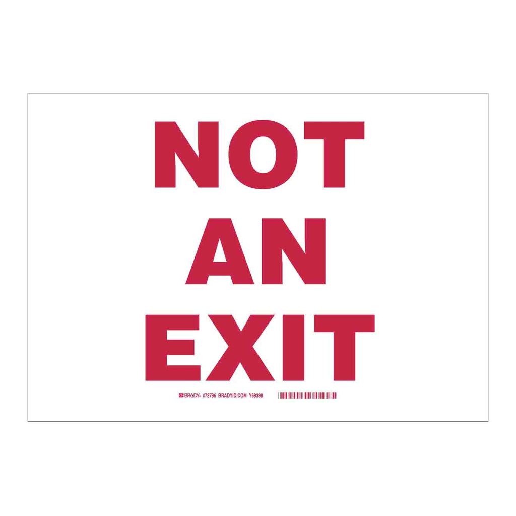 Brady Not An Exit Sign
