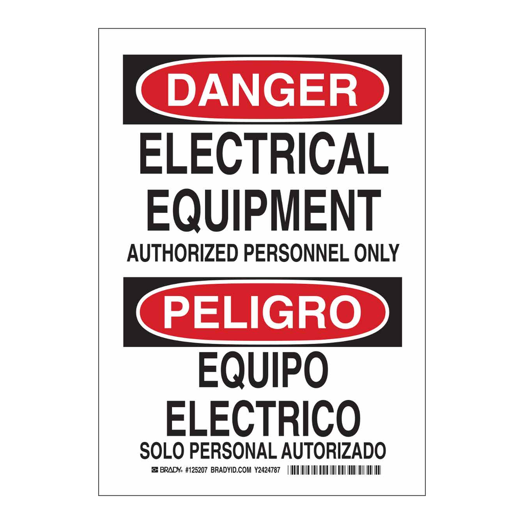 Brady Bilingual DANGER Electrical Equipment Authorized Personnel Only Sign