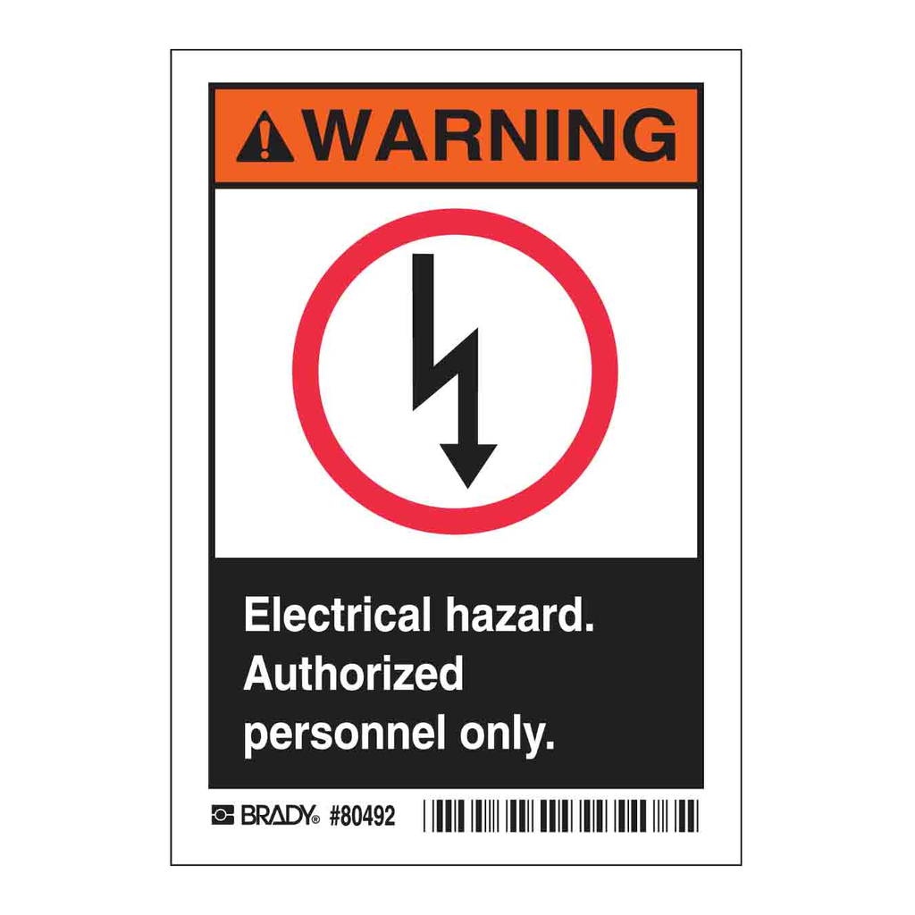 Brady WARNING Electrical Hazard. Authorized Personnel Only. Sign