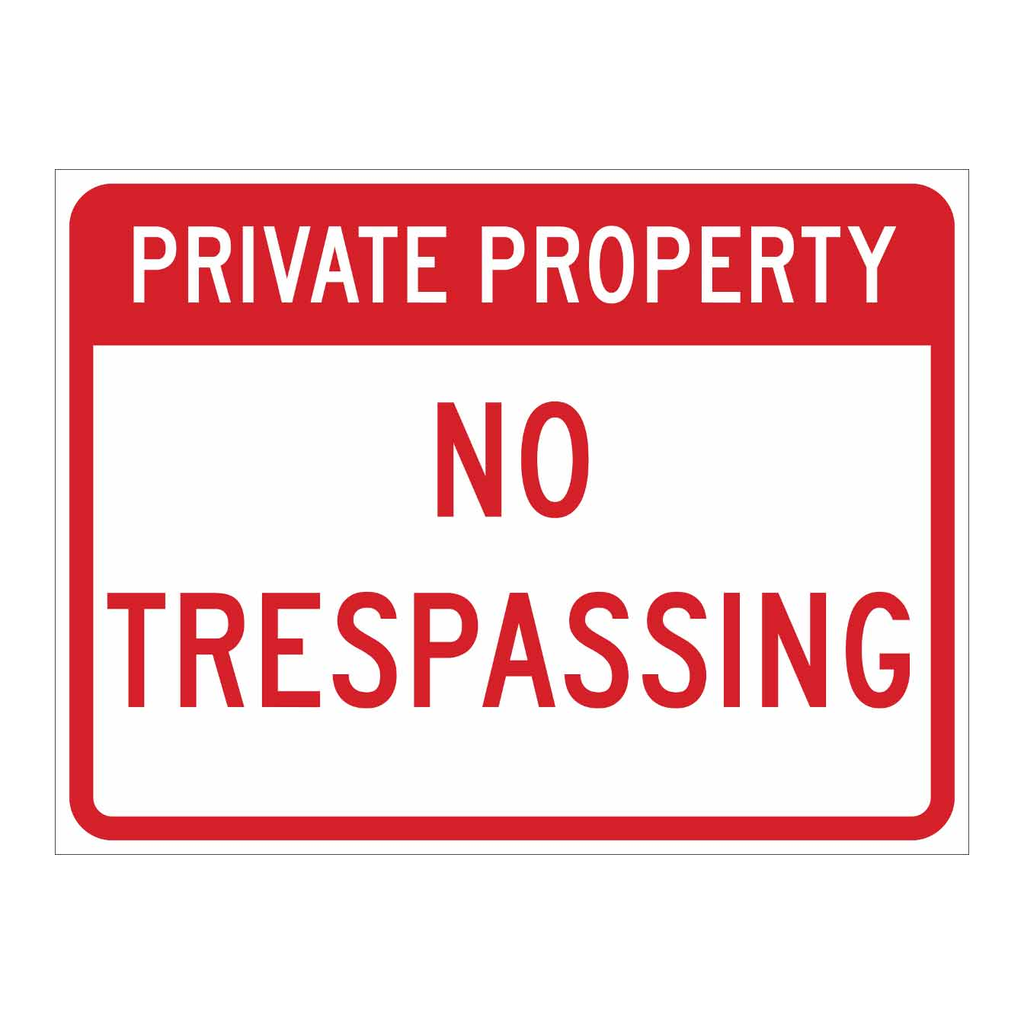 Brady Private Property No Trespassing Sign