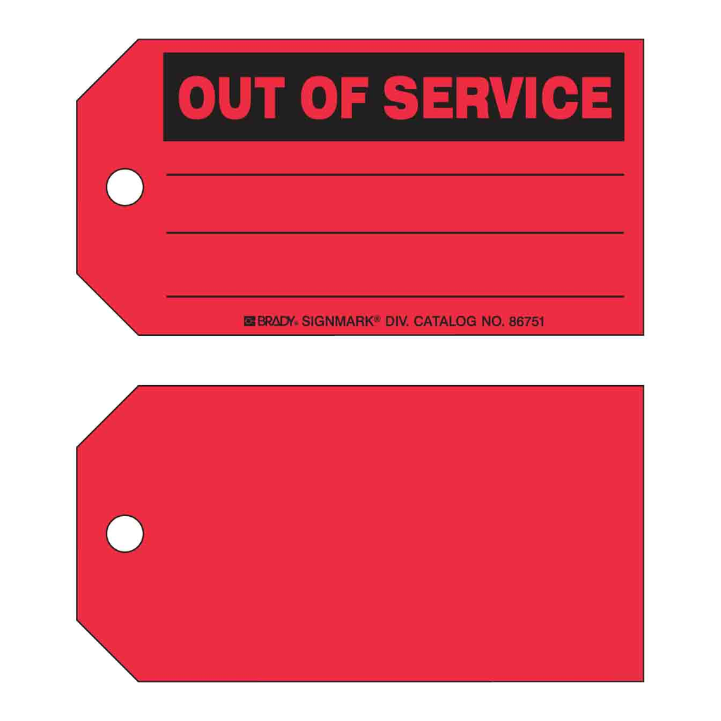 Brady OUT OF SERVICE Production Tag