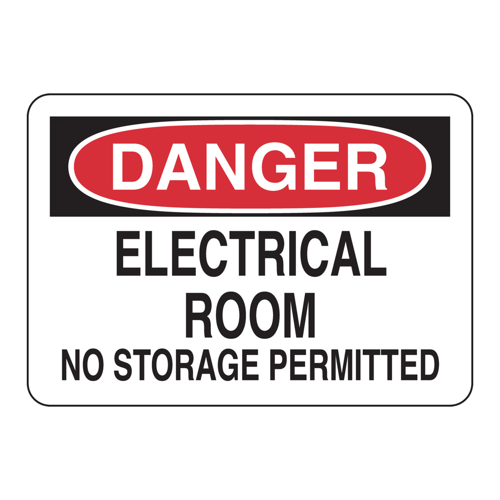 Brady DANGER Electrical Room No Storage Permitted Sign