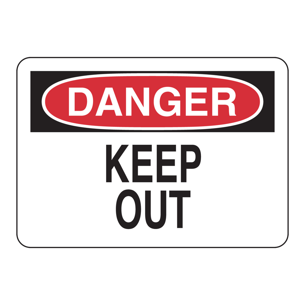 Brady DANGER Keep Out Sign