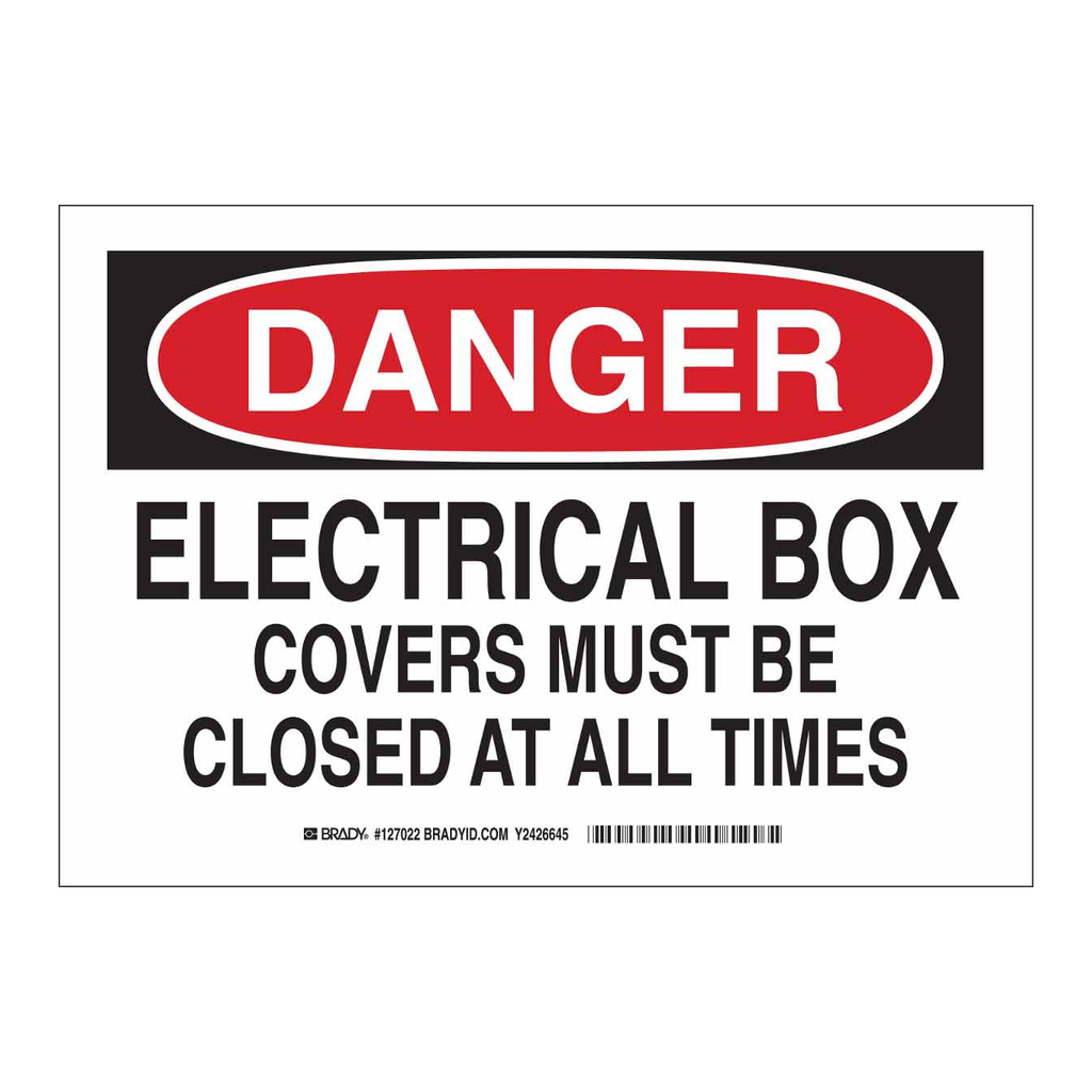 Brady DANGER Electrical Box Covers Must Be Closed At All Times Sign