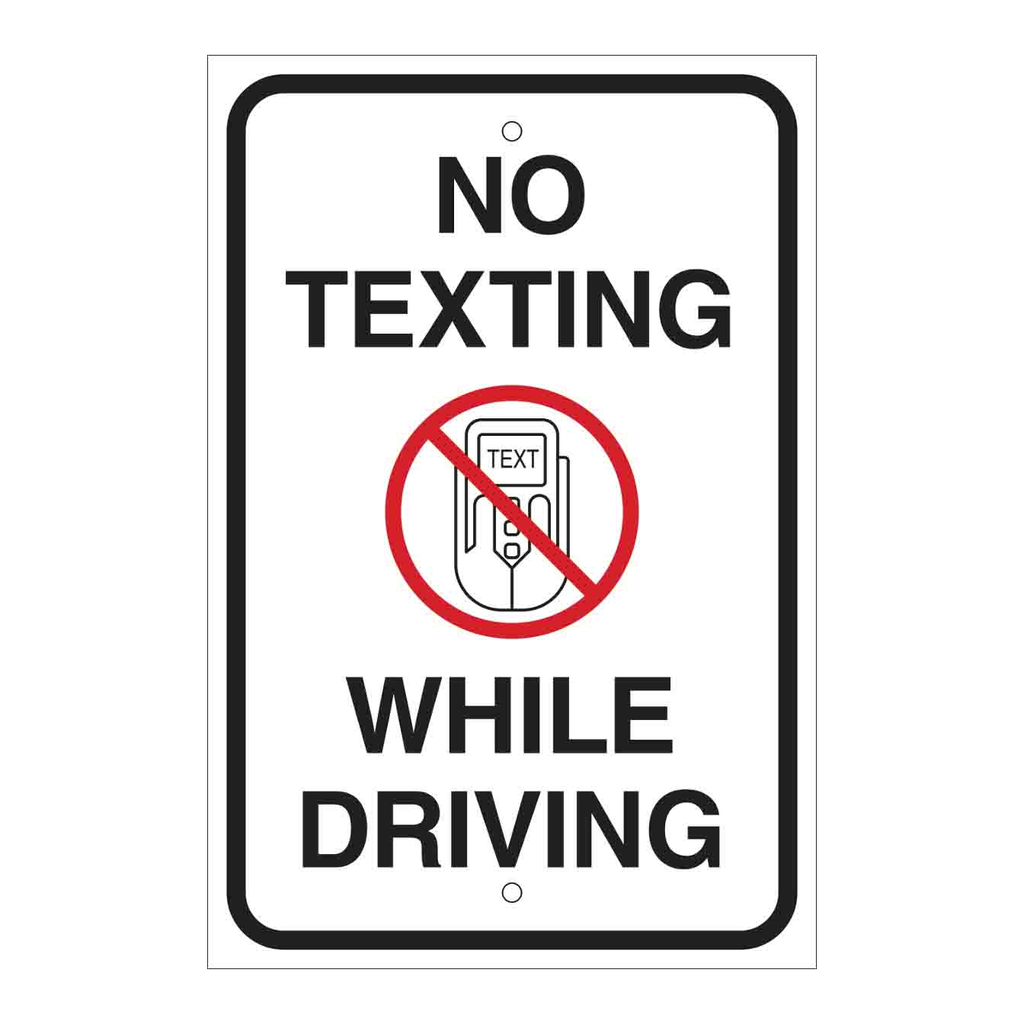 Brady No Texting While Driving Sign