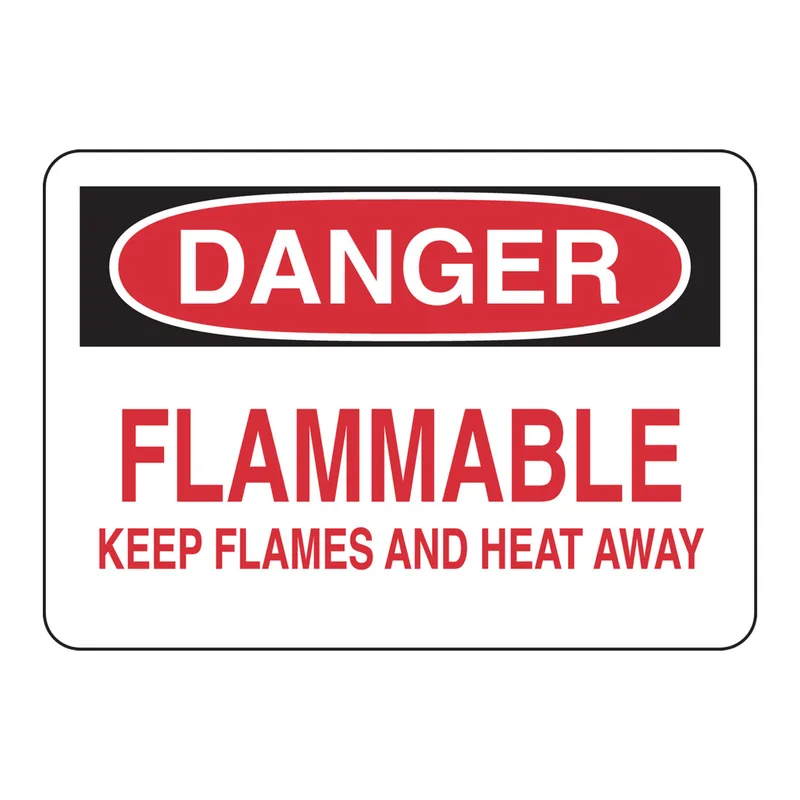 Brady DANGER Flammable Keep Flames And Heat Away Sign