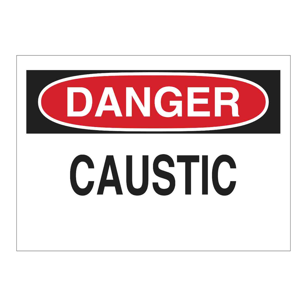 Brady DANGER Caustic Sign