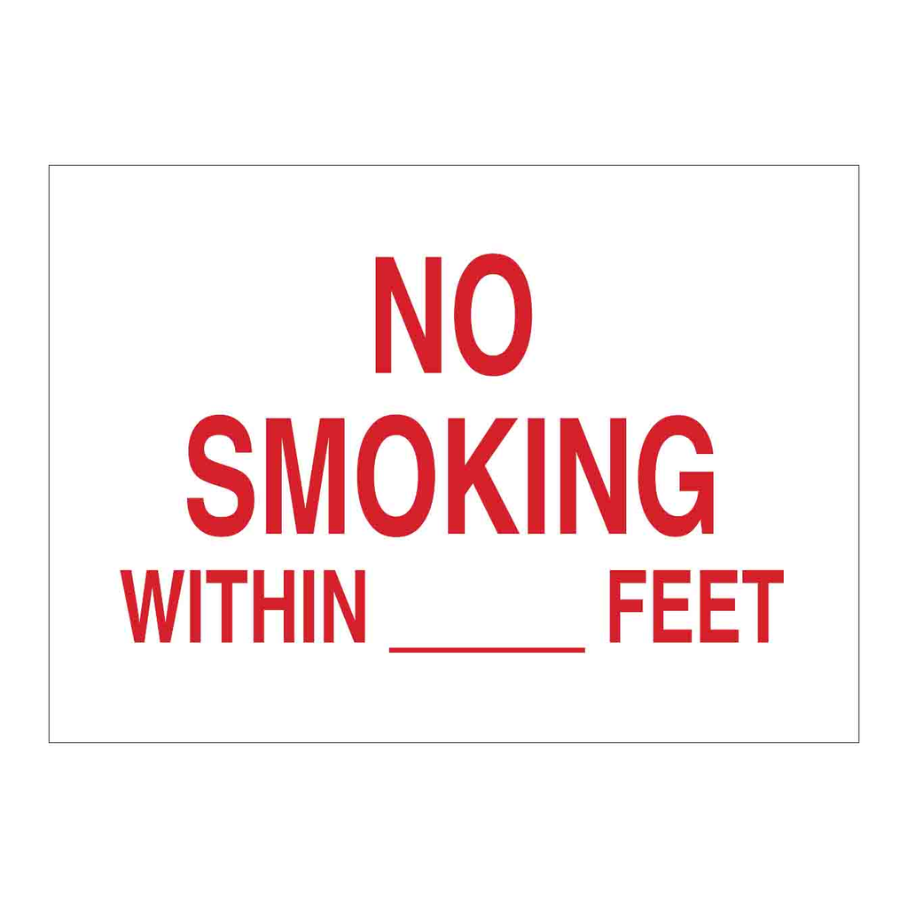 Brady No Smoking Within __ Feet Sign