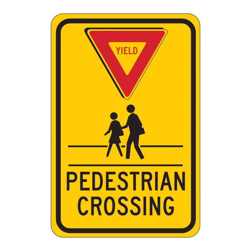 Brady YIELD Pedestrian Crosswalk Sign