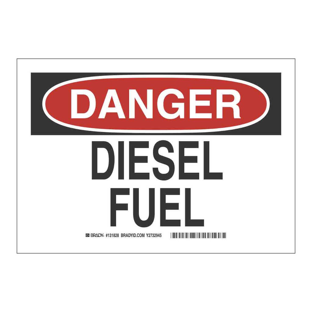 Brady DANGER Diesel Fuel Sign