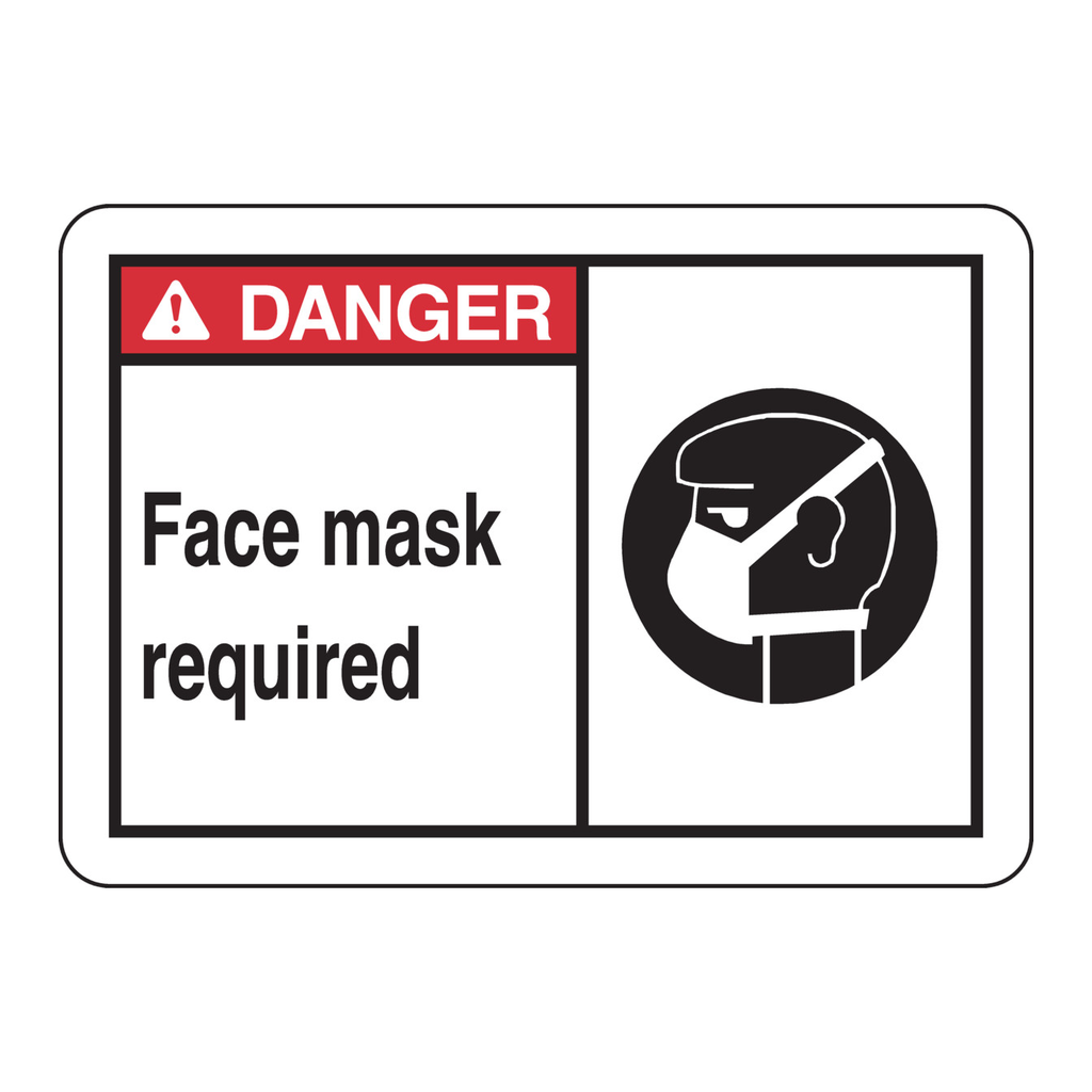 Brady DANGER Face Mask Required sign