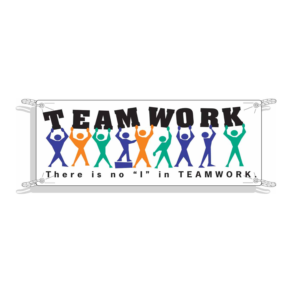 Brady TEAMWORK There Is No "I" In TEAMWORK Sign