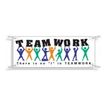 Brady TEAMWORK There Is No "I" In TEAMWORK Sign