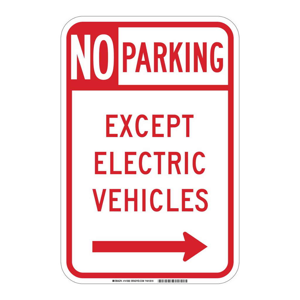 Brady No Parking Except Electric Vehicles Sign