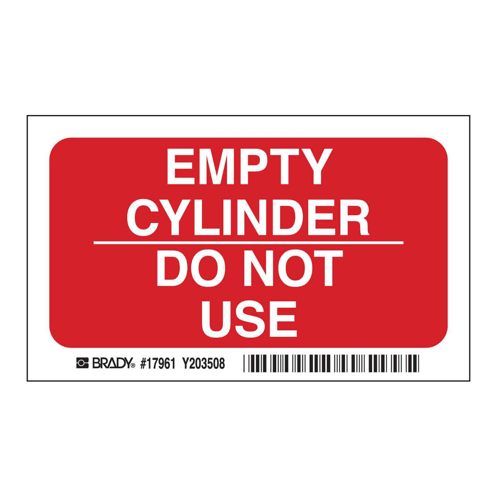 Brady Empty Cylinder Do Not Use Sign