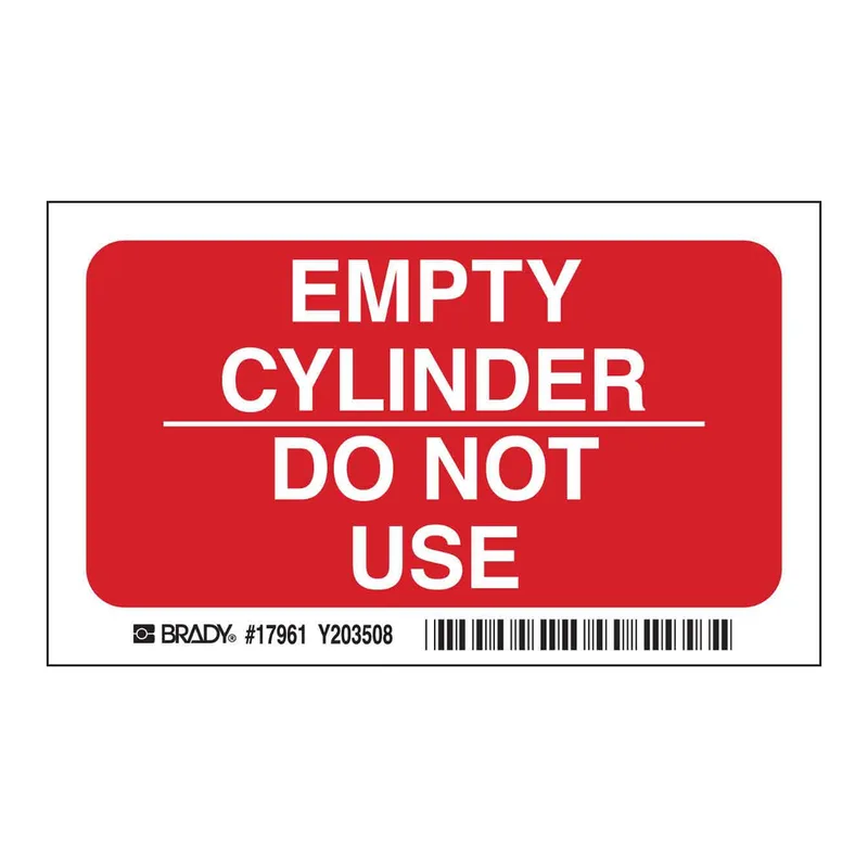 Brady Empty Cylinder Do Not Use Sign