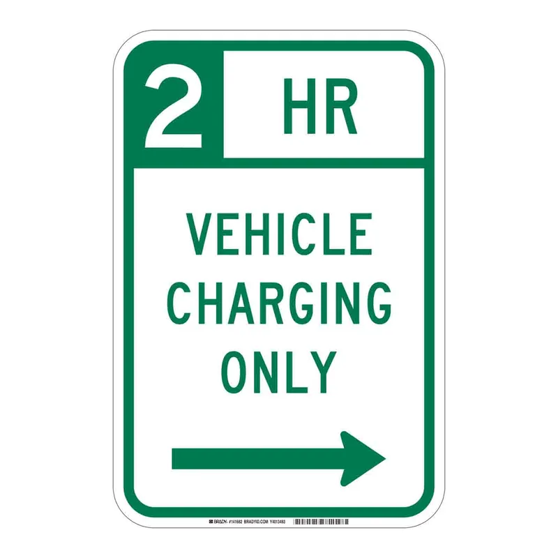 Brady 2 Hr Vehicle Charging Only Sign