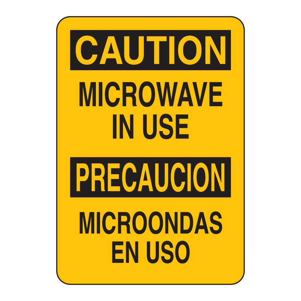 Brady Bilingual CAUTION Microwave In Use Sign