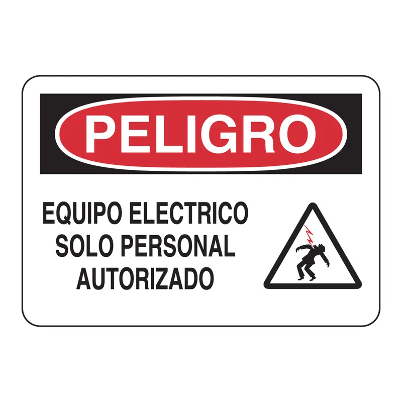 Brady Bilingual DANGER Equipo Electrico Solo Personal Autorizado Sign