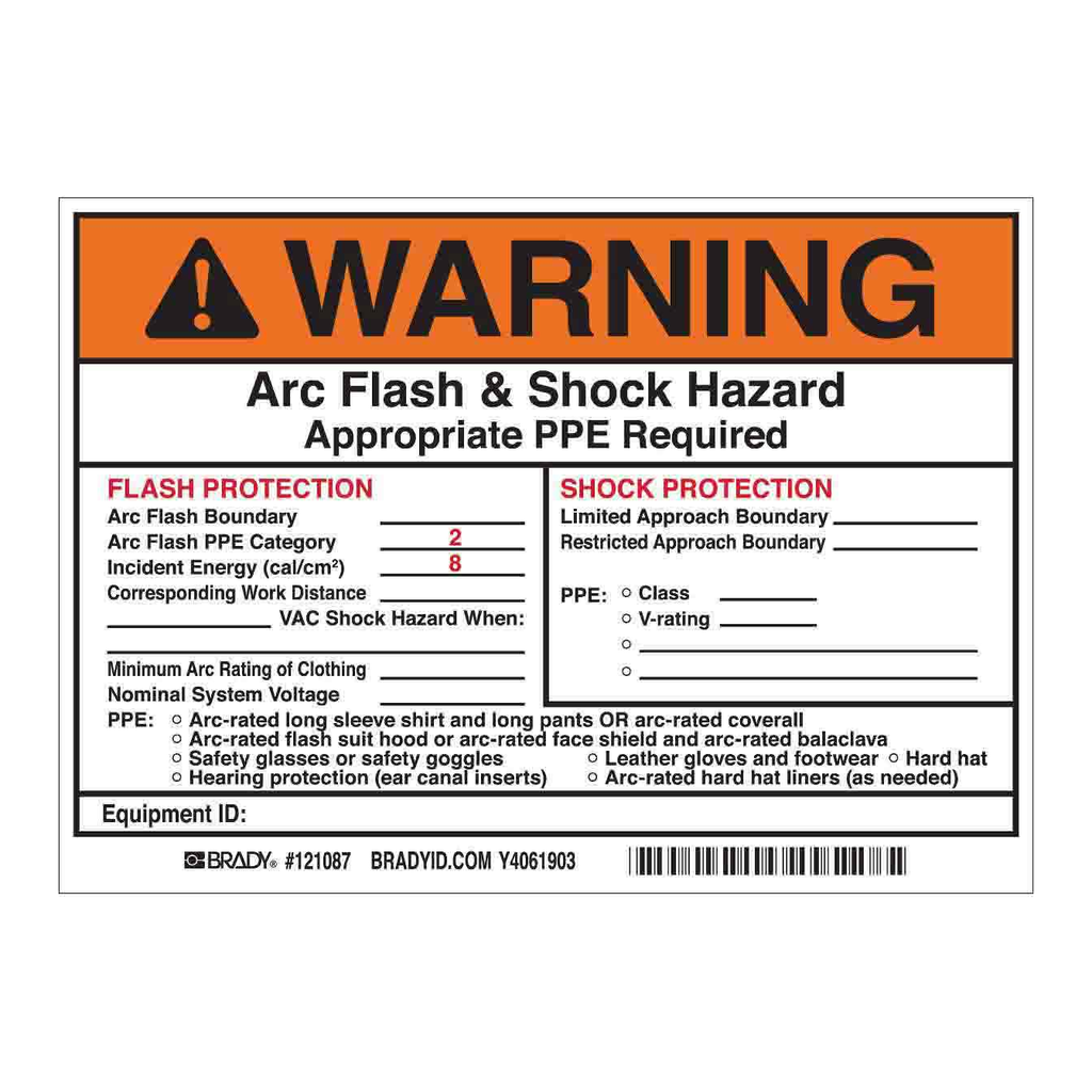 Brady WARNING Flash Protection Arc Flash Boundary Arc Flash PPE Category 2 Labels