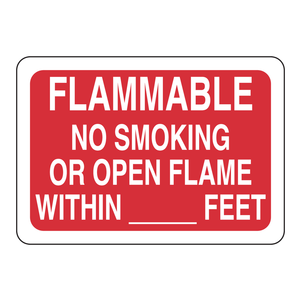 Brady FLAMMABLE No Smoking Or Open Flame Within __ Feet Sign