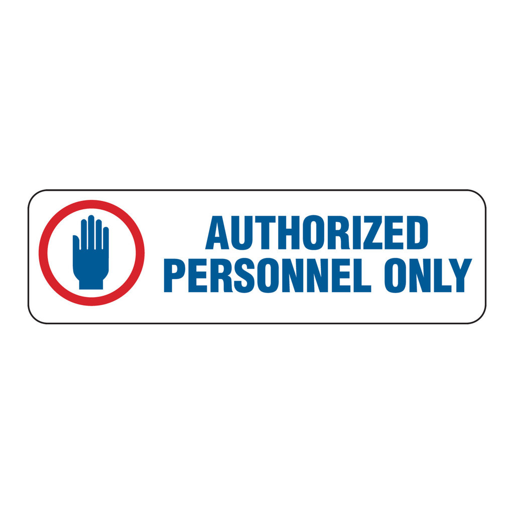 Brady AUTHORIZED PERSONNEL ONLY Label