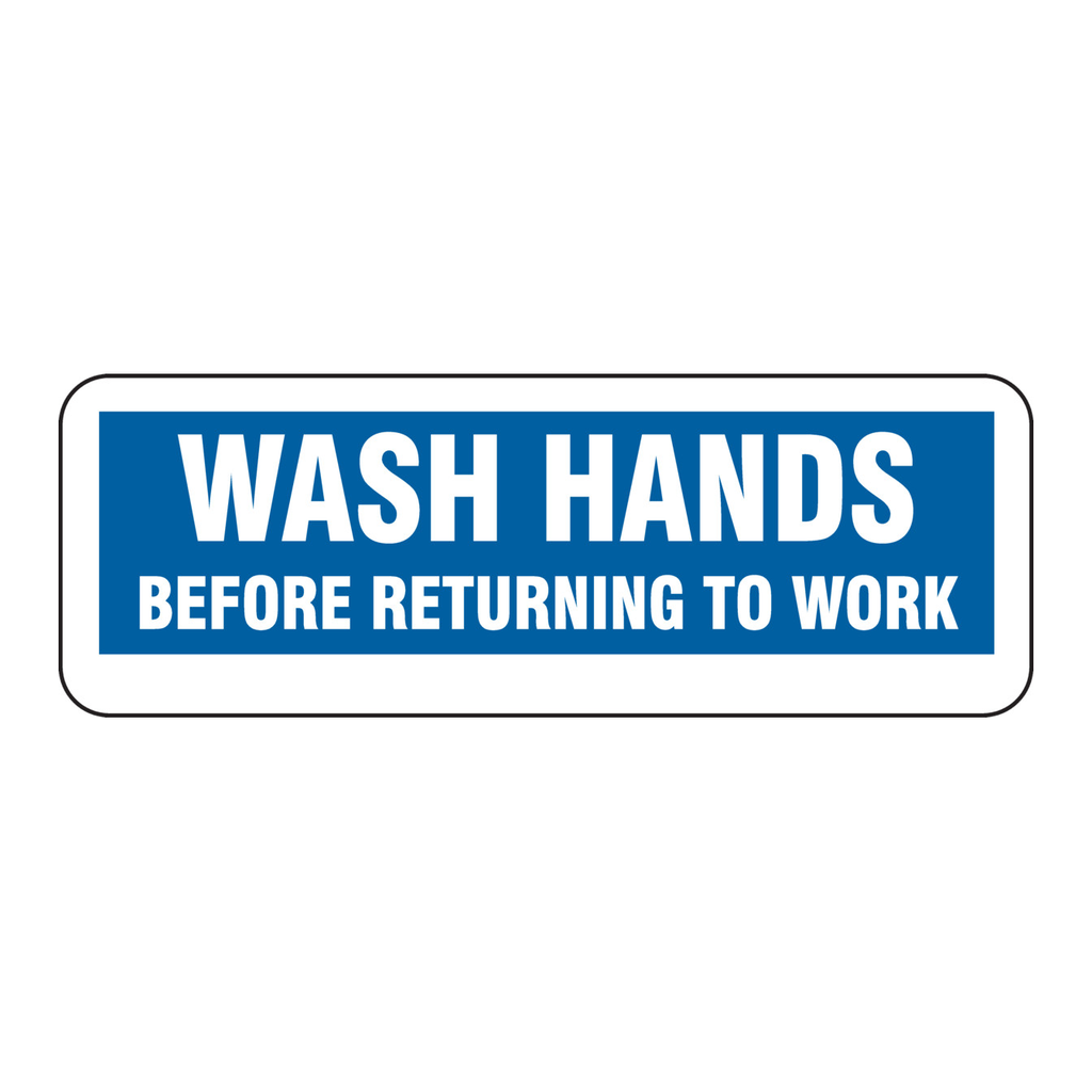Brady Wash Hands Sign