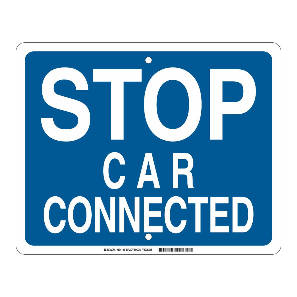 Brady Stop Car Connected Sign