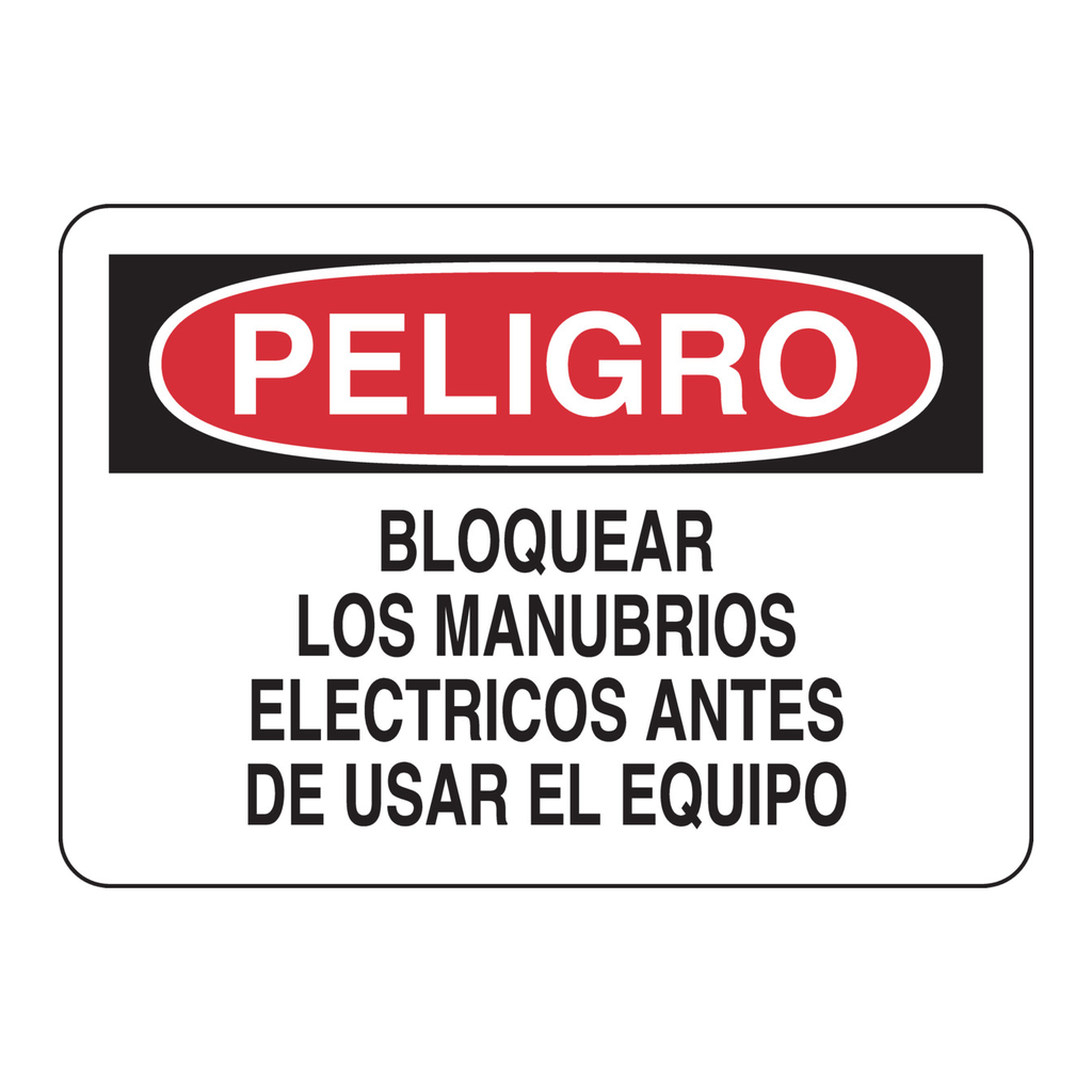 Brady PELIGRO Cierre Con Llave Los Manubrios Electricos Antes De Trabajar En El Equipo Sign