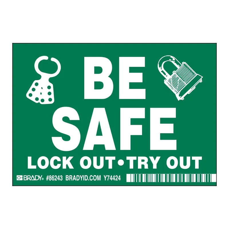 Brady BE SAFE LOCK OUT-TRY OUT Labels