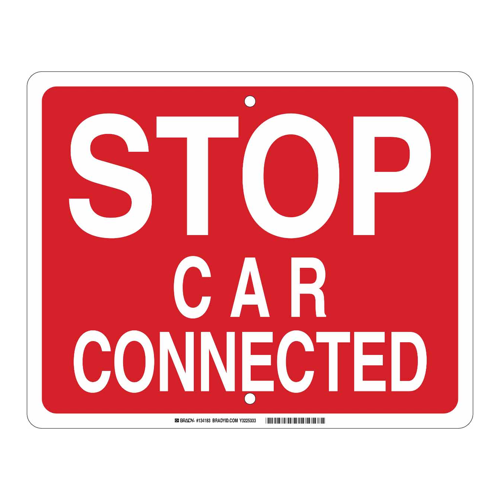Brady Stop Car Connected Sign