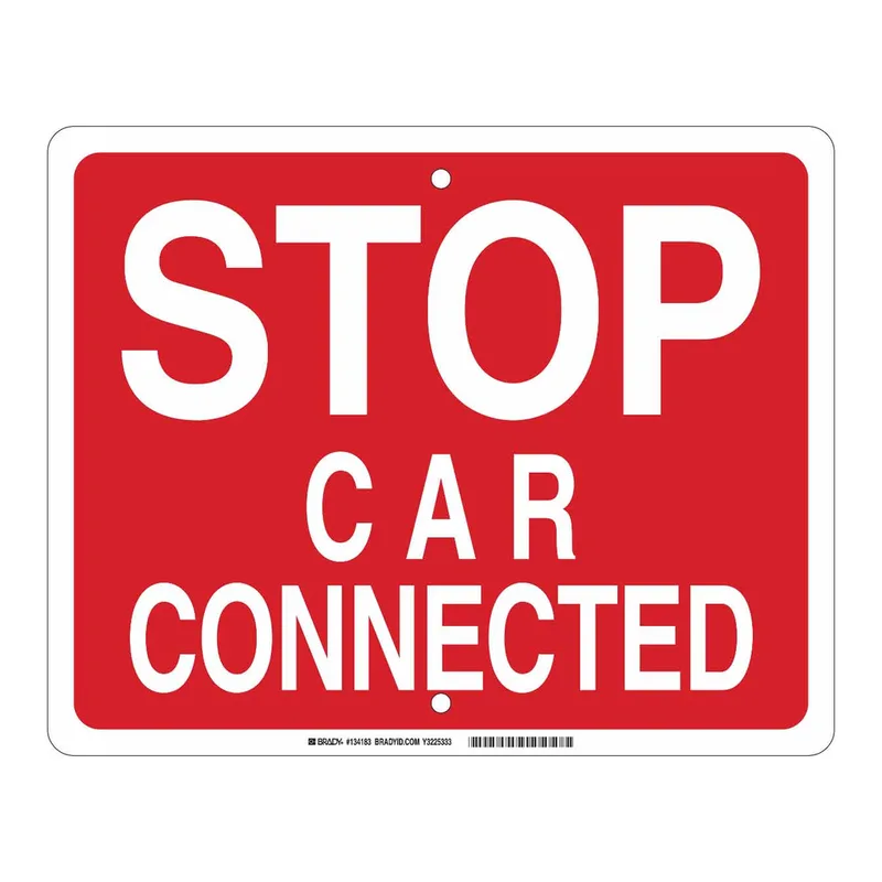 Brady Stop Car Connected Sign