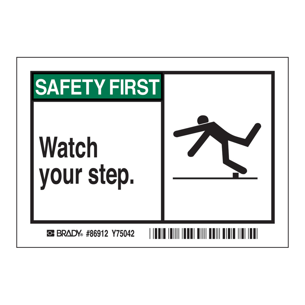 Brady SAFETY FIRST Watch Your Step Labels