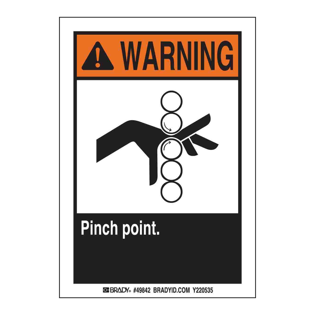 Brady Pinch Point Sign