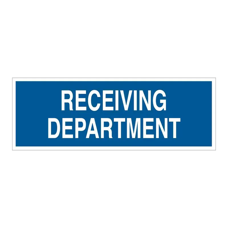 Brady Receiving Department Sign