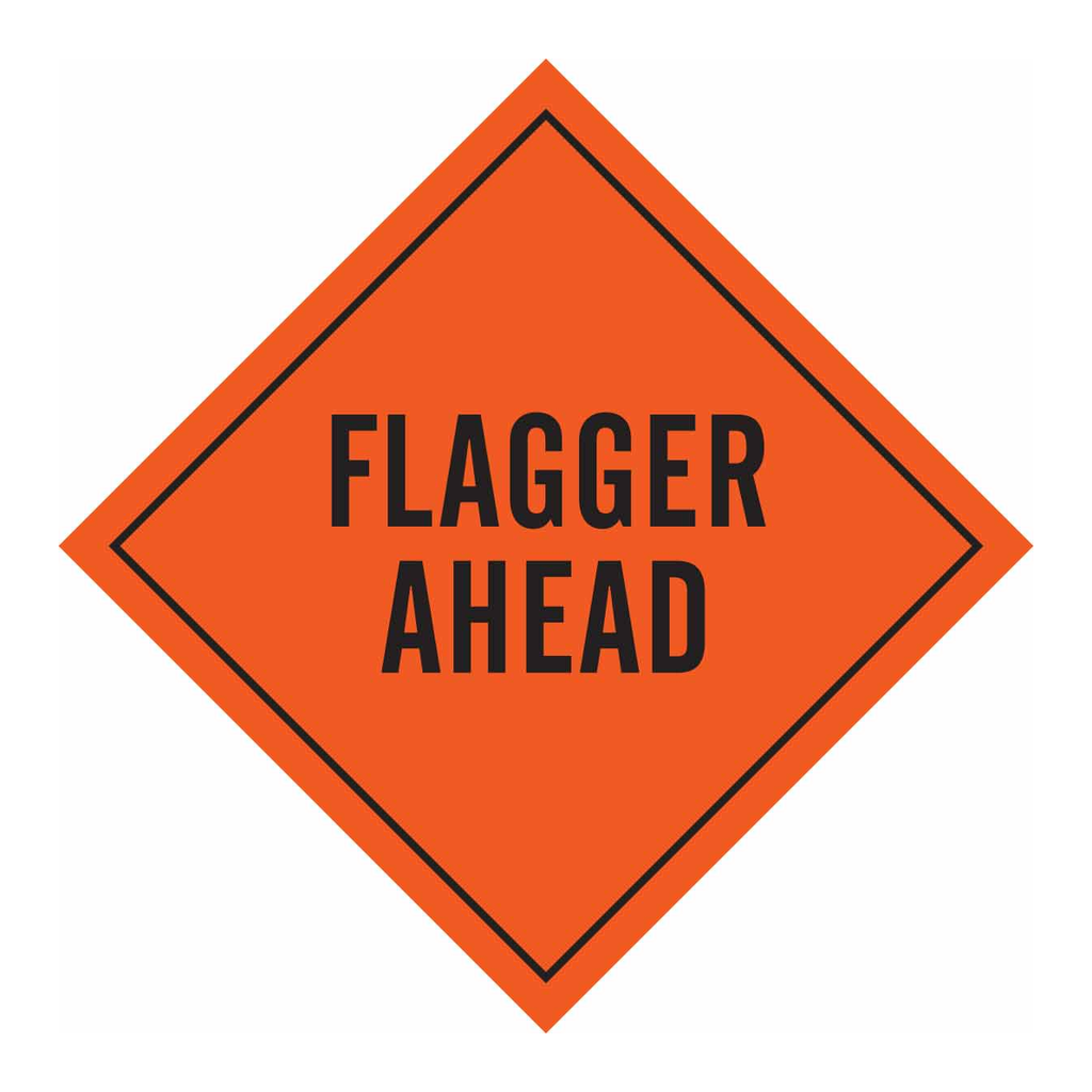 Brady Flagger Ahead Sign