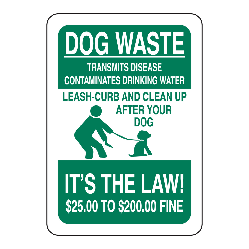Brady DOG WASTE Transmits Disease Contaminates Drinking Water Leash Curb Clean Up After Your Dog Sign